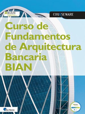 cover image of Curso de Fundamentos de Arquitectura Bancaria BIAN